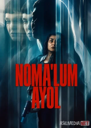 Noma'lum ayol 2026 Notanish ayol / Begona ayol Uzbek tilida O'zbekcha tarjima kino Full HD tas-ix skachat