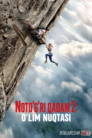 Noto'g'ri qadam 2: O'lim nuqtasi / Mudhish xato 2026 Uzbek tilida O'zbekcha tarjima kino Minora Yiqilish Full HD tas-ix skachat