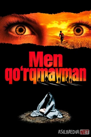Men qo'rqmayman 2003 Uzbek tilida O'zbekcha tarjima kino Full HD tas-ix skachat