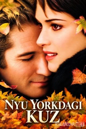 Nyu Yorkdagi kuz / Kuz fasli Nyu Yorkda 2000 Uzbek tilida O'zbekcha tarjima kino Full HD tas-ix skachat