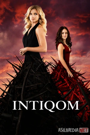 Intiqom / Revenge 2011-2015 Barcha qismlar! Uzbek tilida O'zbekcha tarjima kino Full HD tas-ix skachat