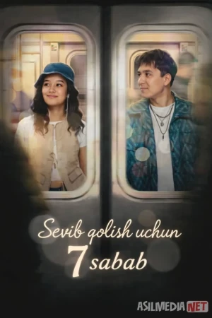 Sevib qolish uchun 7 sabab / Senga oshiqman Qozog'iston filmi 2026 Uzbek tilida O'zbekcha tarjima kino Full HD tas-ix skachat