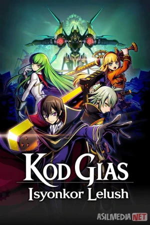 Kod Gias: Isyonkor Lelush Anime Barcha qismlar 2006 Uzbek tilida O'zbekcha tarjima kino Full HD tas-ix skachat