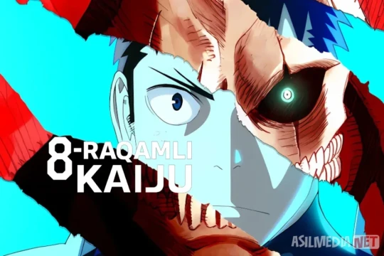 8-raqamli Kaiju / Kaydzyu № 8 2024 Anime Barcha qismlar 1 2 fasllar Uzbek tilida O'zbekcha tarjima kino Full HD tas-ix skachat
