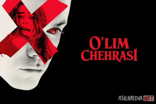 O'lim chehrasi / Ajal chexralari Premyera 2026 Uzbek tilida O'zbekcha tarjima kino Full HD tas-ix skachat
