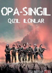 Opa-singil: Qizil ilonlar / Qurolli opa-singillar 2019 Uzbek tilida O'zbekcha tarjima kino Full HD tas-ix skachat