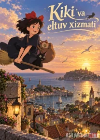 Kiki va eltuv xizmati animesi 1989 O'zbek tilida Premyera Uzbek tilida tarjima multifilm Full HD skachat