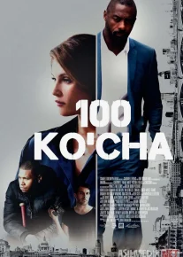 100 ko'cha / Yuz ko'cha / Yuzlab ko'chalar 2016 Uzbek tilida O'zbekcha tarjima kino Full HD tas-ix skachat