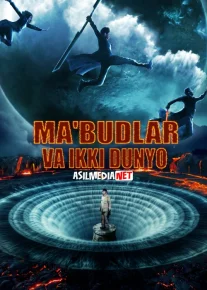 Ma'budlar va ikki dunyo / Xudolar va 2 olam / Mabudlarning ikki dunyosi Uzbek tilida 2017 O'zbekcha tarjima kino HD