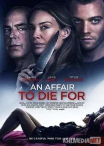 Отдать жизнь за любовника / An Affair to Die For Tas-IX