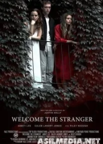Добро пожаловать, незнакомец / Welcome the Stranger