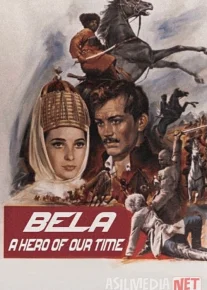 Bela: Zamonamiz qahramoni SSSR kinosi Uzbek tilida 1965 O'zbekcha tarjima kino HD