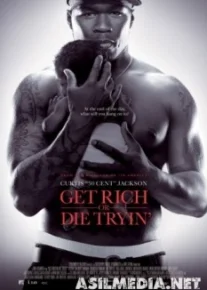 Get Rich or Die Tryin'