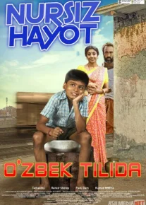 Nursiz hayot Hind kino Uzbek tilida 2018 kino HD