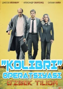 Kolibri operatsiyasi / hal qiluvchi soniyalar Uzbek tilida 2018 HD O'zbek tarjima tas-ix skachat