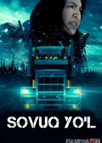 Sovuq yo'l / Xatarli yo'l / Halokatli yo'l 2024 Uzbek tilida O'zbekcha tarjima kino Full HD tas-ix skachat