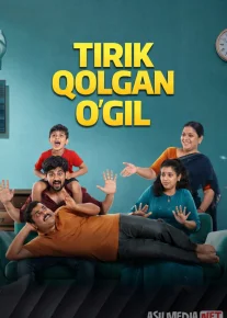 Tirik qolgan o'g'il / Xonadoshlar / Uy sheriklari / Qo'shnilar / Uydoshlar 2025 Hind kino Uzbek tilida O'zbekcha tarjima kino Full HD tas-ix skachat