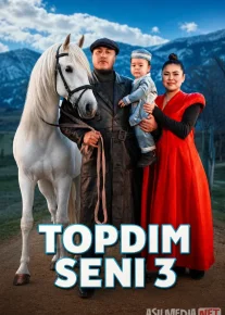 Topdim seni 3 Qozoq Filmi Uzbek tilida 2026 O'zbekcha tarjima kino HD