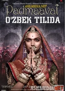 Padvamati O'zbek tilida PREMYERA 2018 Uzbekcha tarjima Tas-IX skachat