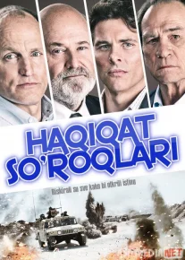 Haqiqat so'roqlari Uzbek tilida 2017 kino HD
