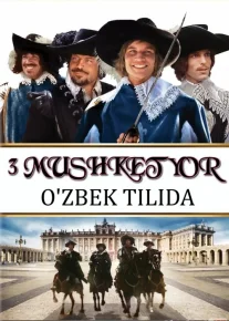 Uch mushketyor Uzbek tilida 1973 O'zbekcha tarjima kino HD