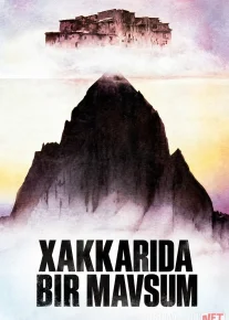 Tog'larda bir qish / Xakkarida bir mavsum / Hakkarida bir fasl 1983 1982 Uzbek tilida O'zbekcha tarjima kino Full HD tas-ix skachat