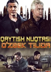 Qaytish nuqtasi Uzbek tilida 2018 O'zbekcha tarjima kino HD
