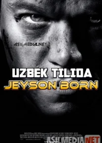 Jeyson Born Uzbek tilida 2007 O'zbekcha tarjima kino HD