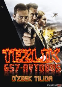 Tezlik: 657-avtobus Uzbek tilida 2015 O'zbekcha tarjima kino HD