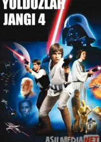Yulduzlar jangi 4 : Yangi umid / Samoviy jang 4 / Звёздные войны: Эпизод 4 – Новая надежда Uzbek O'zbek tilida tas-ix skachat download