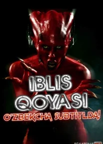 Iblis qoyasi Ujas kino Uzbek tilida O'zbekcha tarjima Kino skachat tas-ix