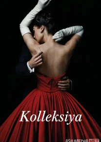 Kolleksiya / The Collection 2016 Serial Barcha Qismlar Uzbek tilida O'zbekcha tarjima kino Full HD tas-ix skachat