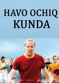 Havo ochiq kunda Uzbek tilida 2005 kino HD