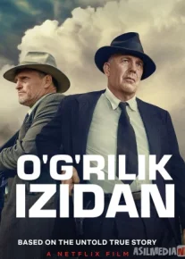 Bonni va Klayd / Qaroqchilar izidan / O'g'rilik ortidan / Izquvarlar guruhi Uzbek tarjima 2019 HD O'zbek tilida tas-ix skachat