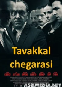 Tavakkal chegarasi / Xavf Xatar yoqasida 2011 Uzbek tilida O'zbekcha tarjima kino HD
