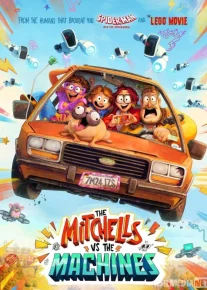 Mitchellar Mashinalarga Qarshi Uzbek tilida multfilm 2021 O'zbek tarjima kino HD