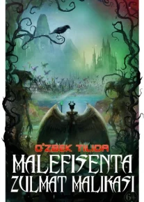 Malefisenta 2: Zulmat malikasi Uzbek tilida O'zbekcha tarjima 2019 HD