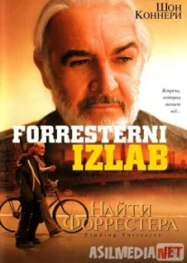 Forresterni izlab / Найти Форрестера Uzbek tarjima 2000 HD O'zbek tilida tas-ix skachat скачать