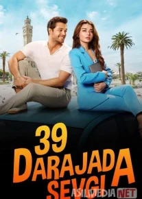 39 darajadagi sevgi Turk Kino O'zbek tilida 2024 Uzbekcha tarjima