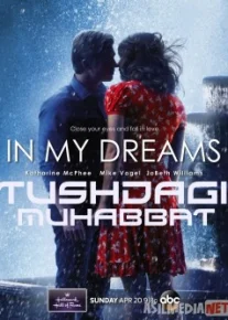 Tushdagi Muhabbat Uzbek tilida O'zbekcha tarjima kino