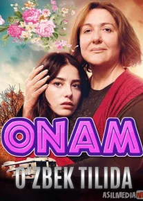 Mening Onam Turk kino Uzbek tilida 2019 kino HD