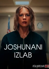 Joshuani Izlab / Vakolat Doirasidan Tashqarida 2025 HD Uzbek tilida Tarjima kino Skachat