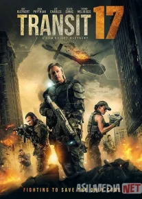 Sektor 17 / Transit 17 Uzbek tilida 2019 O'zbekcha tarjima kino HD