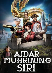 Ajdar muxrining siri / Ajdarho Muhri Sirlari Uzbek tilida 2019 HD O'zbek tarjima tas-ix skachat