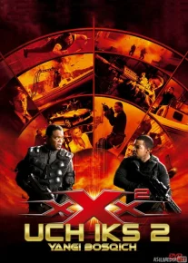 Uch iks 2 - Yangi Bosqich / 3 xxx Keyingi bosqich / Uch xxx 2 - qism Uzbek tilida 2005 O'zbekcha tarjima kino HD Premyera