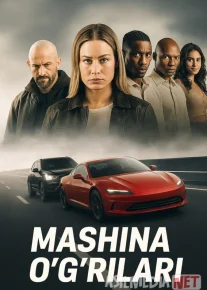 Mashina o'g'rilari Premyera 2025 HD Uzbek tilida Tarjima kino Skachat