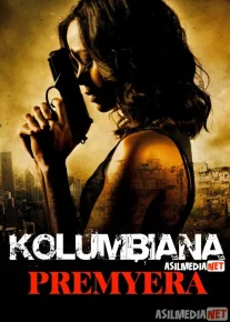 Kolumbiana / Columbiana / Kolumbiyana / Kolumbiyalik qiz Uzbek tilida 2011 O'zbekcha tarjima kino HD