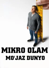 Mikro olam Uzbek tilida O'zbekcha tarjima kino skachat HD