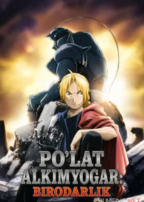 Po'lat alkimyogar: Birodarlik / Temir alximik: Aka ukalik Barcha qismlar 2009 Uzbek tilida O'zbekcha tarjima kino Full HD tas-ix skachat