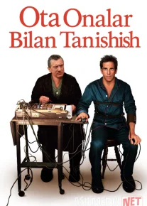 Ota-onalar bilan tanishish 2000 Uzbek tilida O'zbekcha tarjima kino Full HD tas-ix skachat